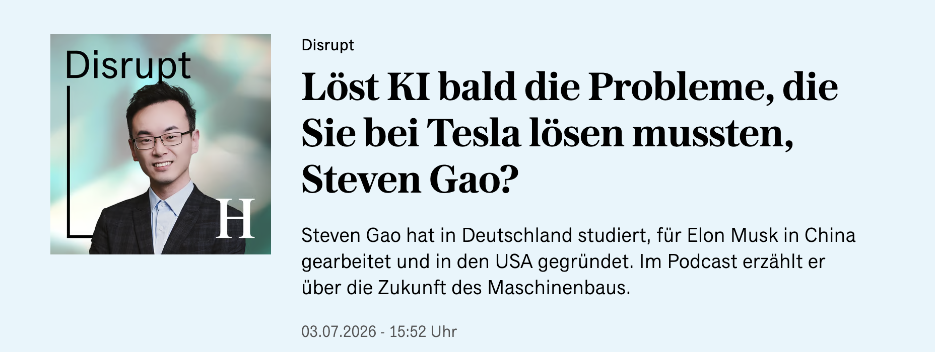 Handelsblatt Disrupt podcast artwork featuring Steven Gao